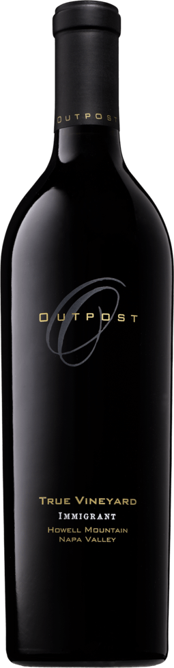 Outpost Howell Mountain "True Vineyard" Immigrant
